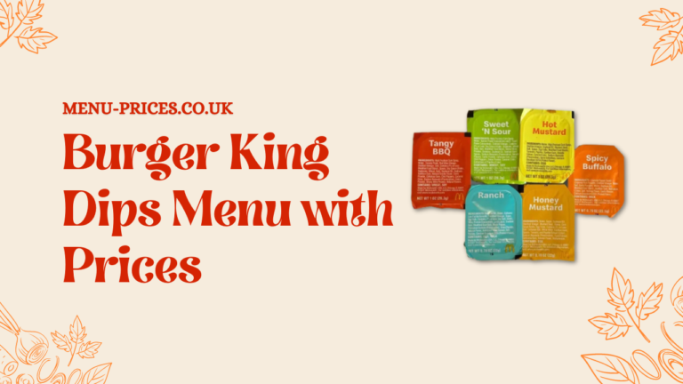 Burger King Dips Menu Prices