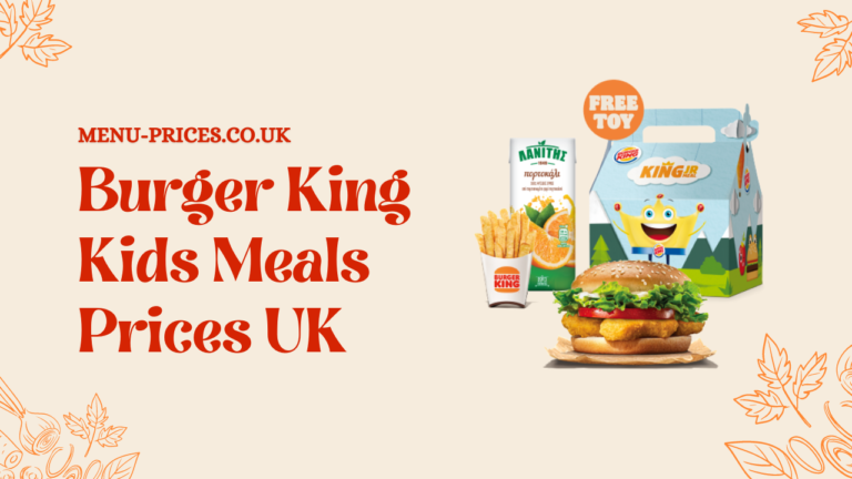 Burger King Kids Meals Prices UK