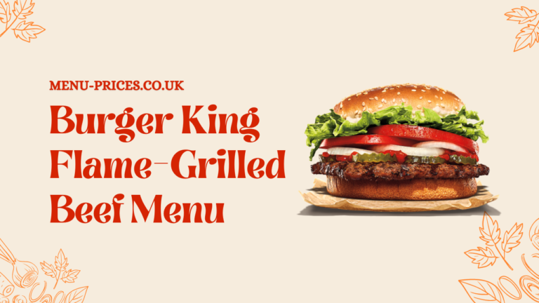 Burger King Flame-Grilled Beef Menu Prices