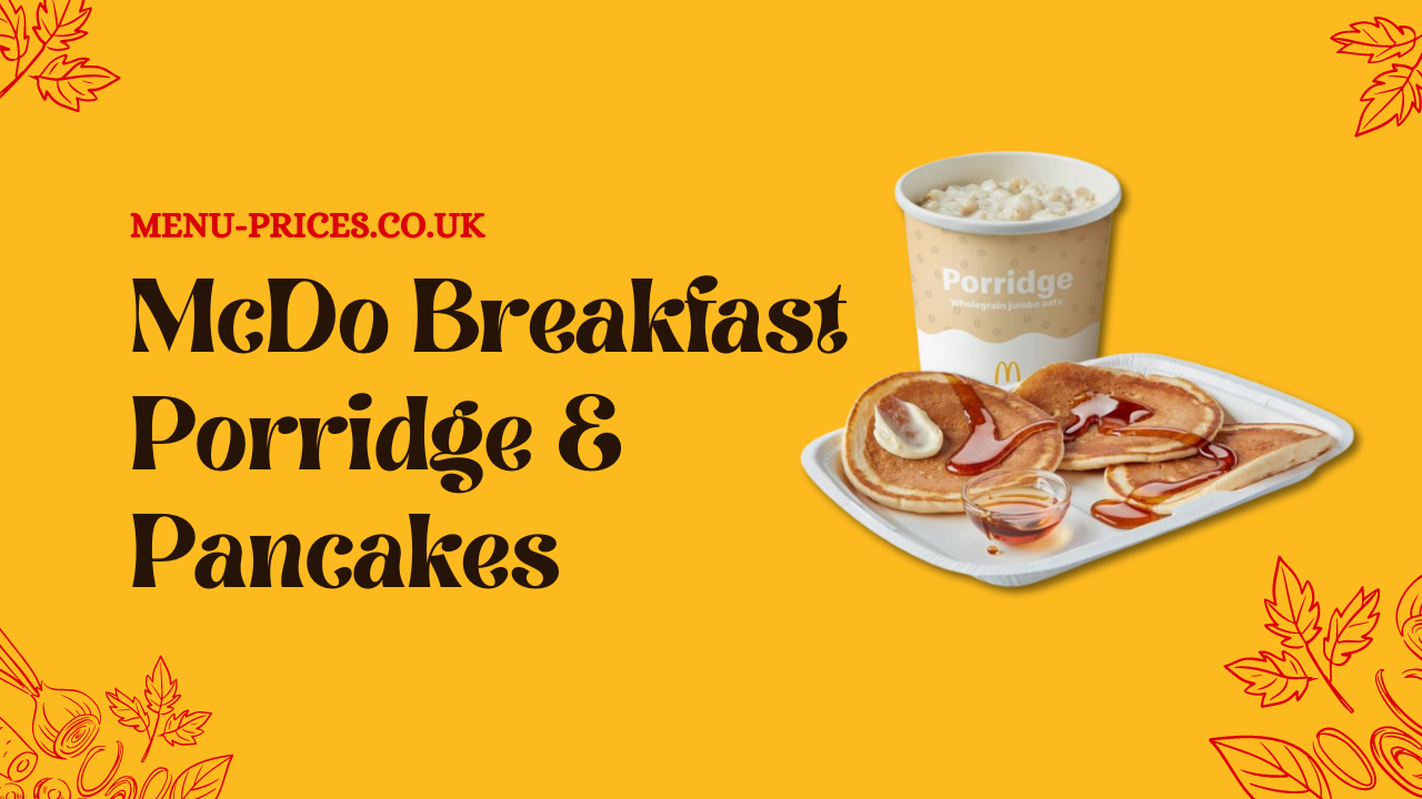 McDonald's Breakfast Porridge & Pancakes Menu with Prices