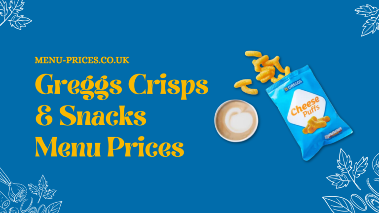 Greggs Crisps & Snacks Menu with Prices