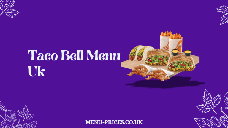 Taco Bell Menu UK with Prices