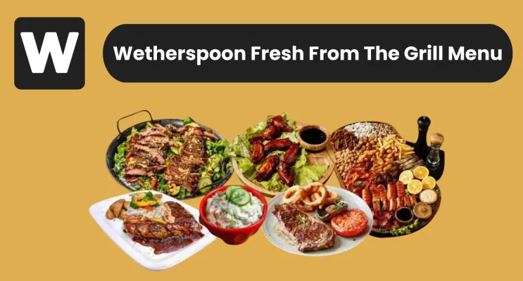 Wetherspoon Fresh from the Grill Menu