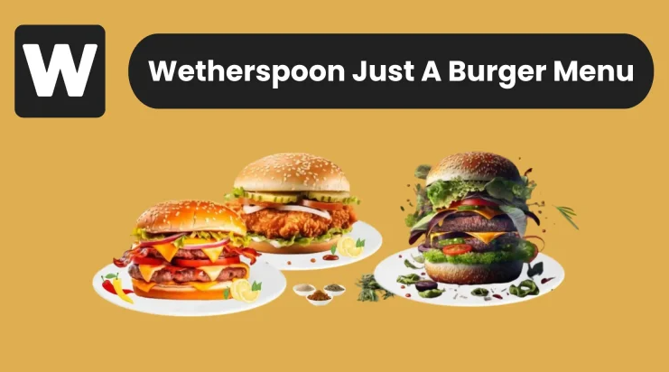 Wetherspoon Just a Burger Menu