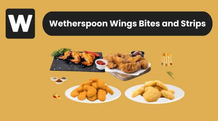 Wetherspoon Wings Bites and Strips