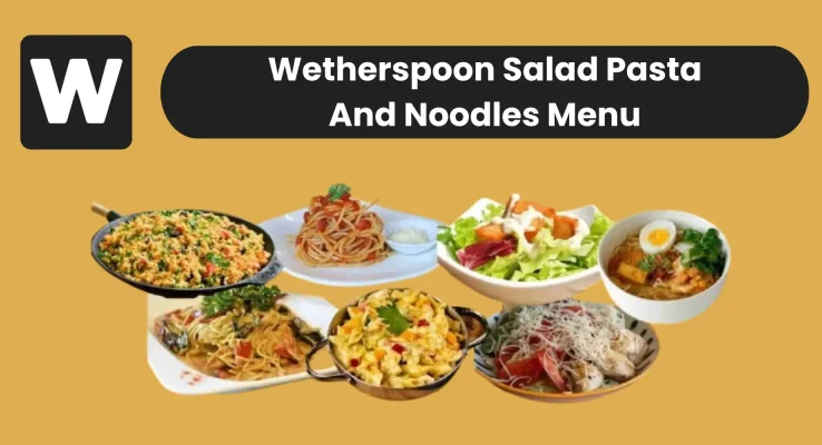 Wetherspoon Salad Pasta and Noodles Menu